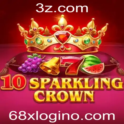 Explorando o Mundo de 10SparklingCrown: Um Guia Completo